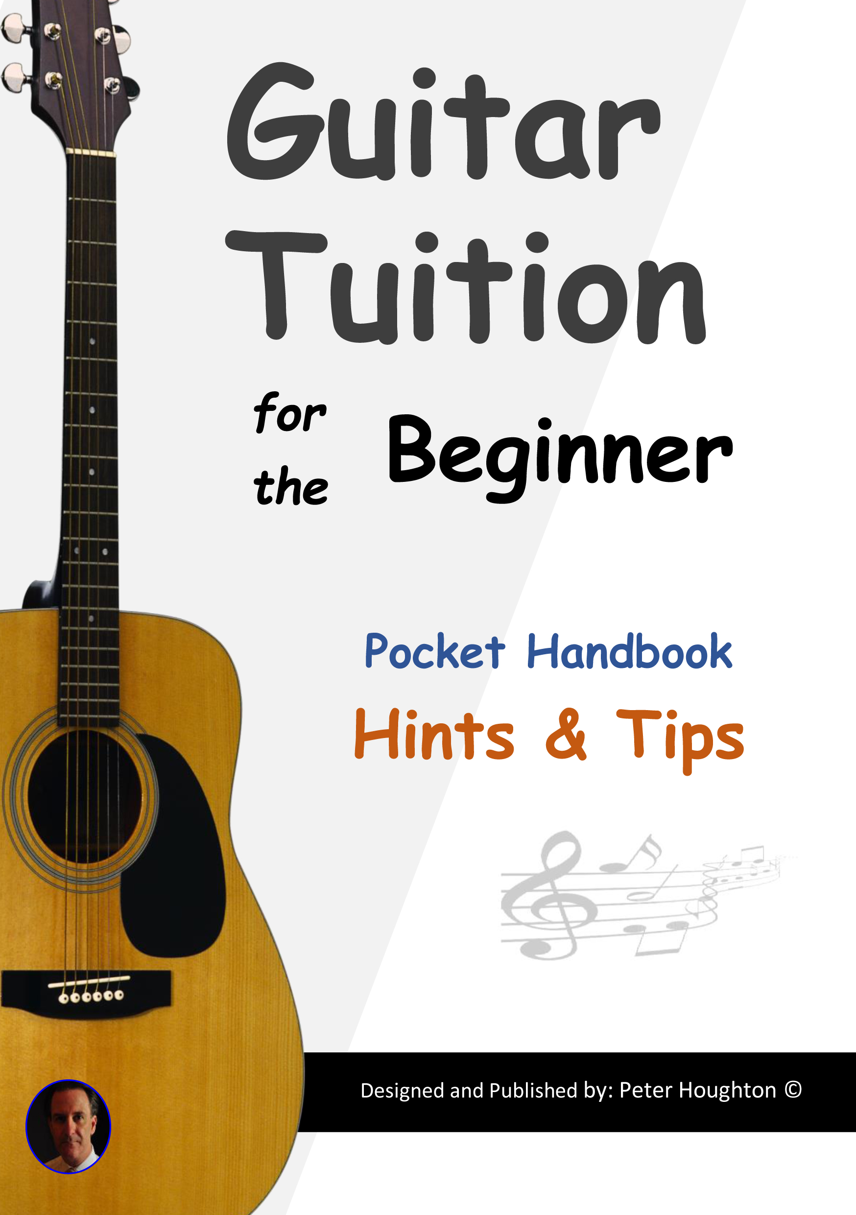 Guitar Tuition for the Beginner Hints & Tips