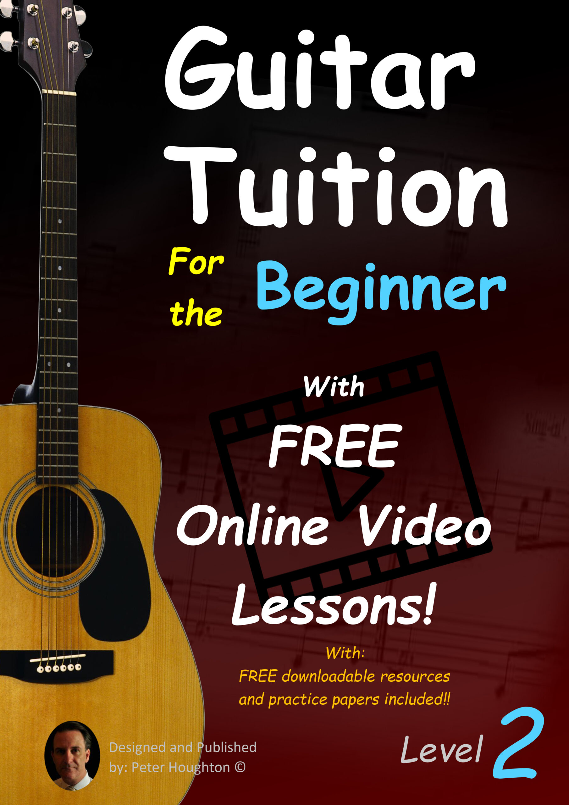 Guitar Tuition for the Beginner  Level 2